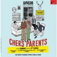 Chers Parents - Théâtre de Paris, Paris