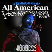 Duckwrth - All American Freak Shwo Tour