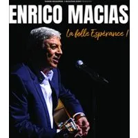 Enrico Macias - "La Folle Espérance !"