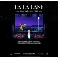 La La Land en Ciné-Concert dirigé par Justin Hurwitz - Tournée
