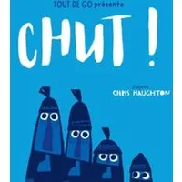 Chut !