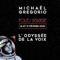 Michaël Gregorio - L'Odyssée de la Voix - Folies Bergère, Paris