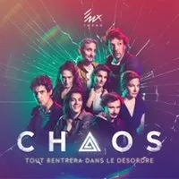 Chaos, Tout Rentrera Dans Le Désordre - Le Palais des Glaces, Paris