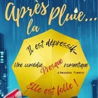 Après la Pluie - Théâtre Victoire, Bordeaux