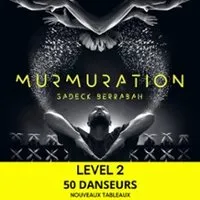 Murmuration de Sadeck Berrabah - Level 2 - Le 13e Art, Paris