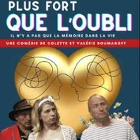 Plus Fort que l'Oubli - Apollo Théâtre, Paris