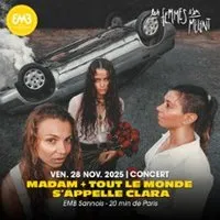 Madam + Tout le Monde s'Appelle Clara