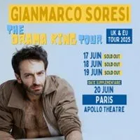 Gianmarco Soresi: The Drama King Tour - Apollo Théâtre, Paris