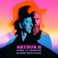 Arthur H et Pierre Le Bourgeois - Autour du Soleil - Tournée