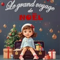 Le Grand Voyage de Noël