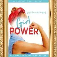 Girl Power - Le Zygo Comédie, Vannes