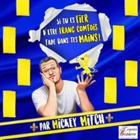 Si tu es Fier d’Etre Franc-Comtois, Tape dans tes Mains !