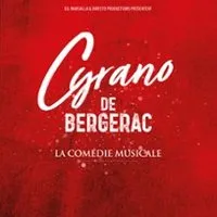 Cyrano de Bergerac - La Comédie Musicale