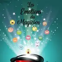 Pièces de théâtre , Spectacle Musical Les Emotions Du Magicien