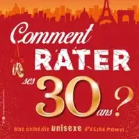 Theater Comment Rater Ses 30 Ans ?