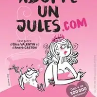 Humor, Teatro Adopte Un Jules.com
