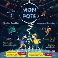 Pièces de théâtre Mon Pote
