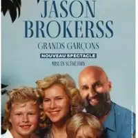 Jason Brokerss - Grands Garçons
