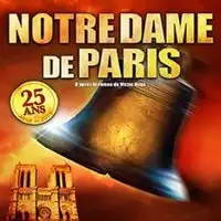 Spectacle Musical Notre-dame De Paris