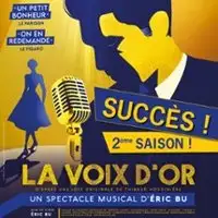 La Voix D'Or - Le Théâtre Gaîté Rive Gauche, Paris