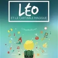 Léo et le Cartable Magique - Théâtre à l'Ouest Auray
