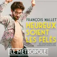 Theater, Humour François Mallet