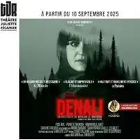 Denali - Théâtre Juliette Récamier, Paris