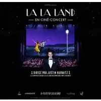 La La Land en Ciné-Concert dirigé par Justin Hurwitz - Tournée