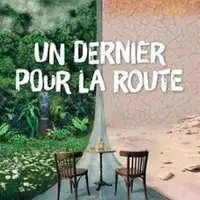 Un Dernier Pour La Route (Nantes)