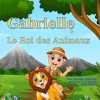 Teatro, Humor Gabrielle Et Le Roi Des Animaux