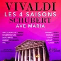 Les 4 Saisons de Vivaldi, Ave Maria et Célèbres Adagios - Orchestre Hélios