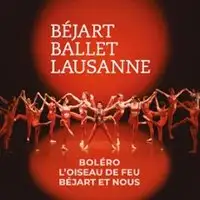 Béjart Ballet Lausanne - Béjart et Nous, L'Oiseau de Feu, Boléro - Tournée