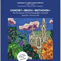 Bruch - Beethoven - Orchestre national Montpellier Occitanie