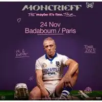 Moncrieff - The Maybe It's Fine Tour