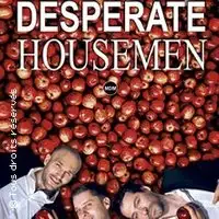 Teatro, Humor Desperate Housemen