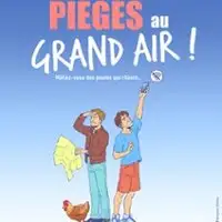Piégés au Grand Air !