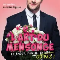 L'Art du Mensonge - Comédie Le Mans
