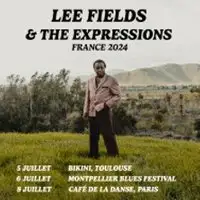 Concerts Lee Fields & The Expressions