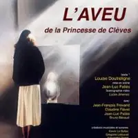 Pièces de théâtre  L'aveu De La Princesse De Clèves
