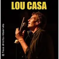 Concerts Lou Casa