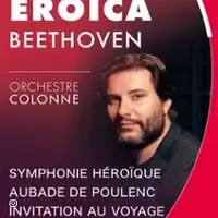 Eroica - Orchestre Colonne, Concert Symphonique