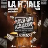Hold Up Comedy - Finale