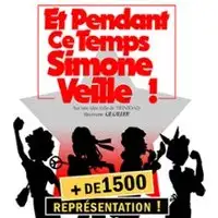 Et Pendant ce Temps Simone Veille ! 10ème Saison - La Comédie Bastille, Paris