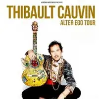 Thibault Cauvin - Alter Ego Tour
