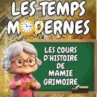 Teatro Les Cours D'histoire De Mamie Grimoire