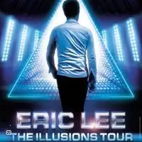 Eric Lee - Illusions Tour