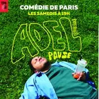 Adel Fugazi - Pause - Comédie de Paris