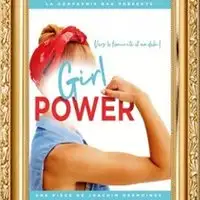 Girl Power - Le Zygo Comédie, Vannes