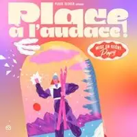 Place à l’Audace ! Stéphanie Paviet - La Divine Comédie, Paris