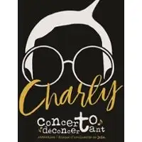 Charly, Concerto Déconcertant - Théâtre de Poche Graslin, Nantes
